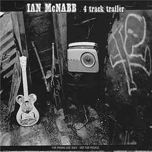 Ian McNabb - 4-Track Trailer mp3 album