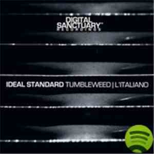 Ideal Standard  - Tumbleweed / L'Italiano mp3 album