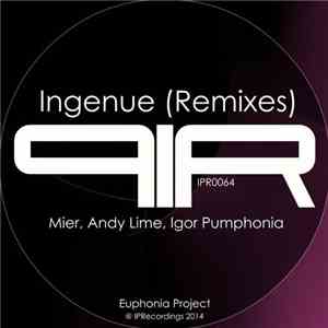 Igor Pumphonia - Ingenue (Remixes) mp3 album