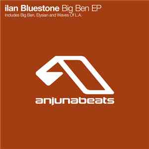 ilan Bluestone - Big Ben EP mp3 album