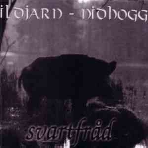 Ildjarn-Nidhogg - Svartfråd mp3 album