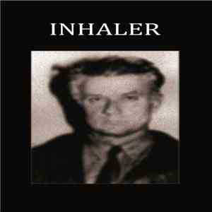 Inhaler  - Inhaler mp3 album