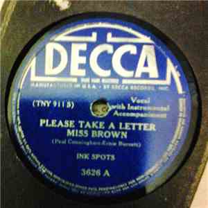 Ink Spots - Please Take A Letter Miss Brown / Ring Telephone Ring mp3 album
