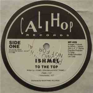 Ishmel - To The Top / L.A. Drama mp3 album