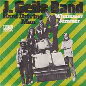 J. Geils Band - Hard Driving Man mp3 album