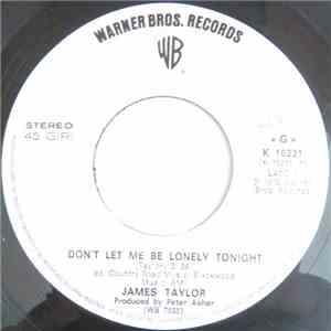 James Taylor  - Don't Let Me Be Lonely Tonight mp3 album