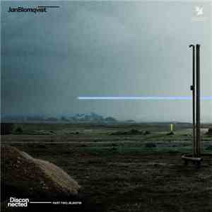 Jan Blomqvist - Disconnected: Part Two mp3 album