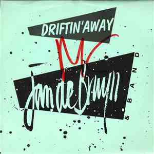 Jan De Bruyn and Band - Driftin' Away mp3 album