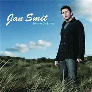 Jan Smit - Stilte In De Storm mp3 album