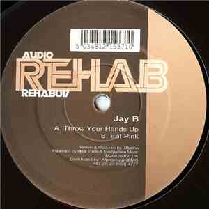 Jay B - Throw Your Hands Up mp3 album