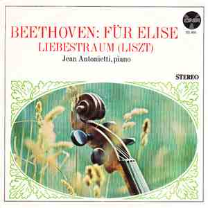 Jean Antonietti - Für Elise / Liebestraum mp3 album