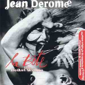 Jean Derome - La Bête - The Beast Within mp3 album