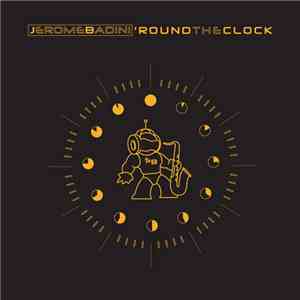 Jerome Badini - 'Round The Clock mp3 album
