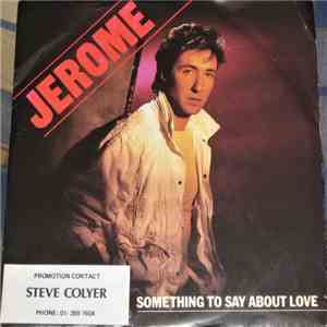 Jerome - Something To Say About Love mp3 album