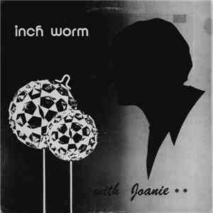 Joanie Nelson - Inch Worm With Joanie mp3 album