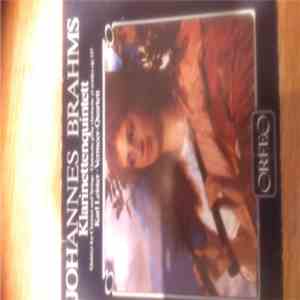 Johannes Brahms / Vermeer Quartet, Karl Leister - Klarinettenquintett Op. 115 mp3 album
