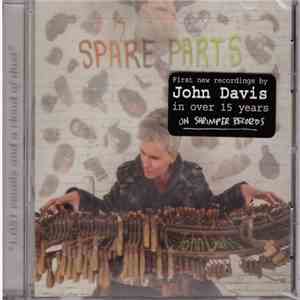 John Davis  - Spare Parts mp3 album