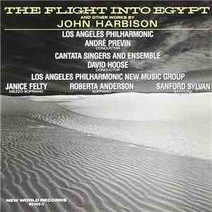 John Harbison - The Flight Into Egypt ·The Natural World · Double Brass Concerto mp3 album