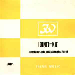 John Leach And George Fenton - Identi-Kit mp3 album