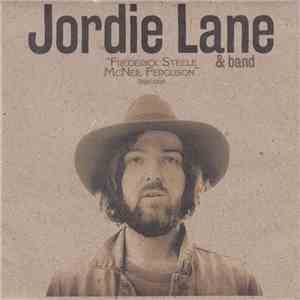 Jordie Lane - Frederick Steele McNeil Ferguson mp3 album
