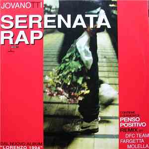 Jovanotti - Serenata Rap / Penso Positivo (Remixes) mp3 album