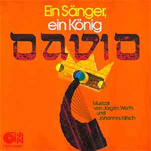Jürgen Werth / Johannes Nitsch - Ein Sänger, Ein König - David mp3 album