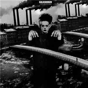 Kalashnikov  - La Città Dell'Ultima Paura mp3 album