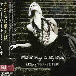 Kenny Werner Trio - With A Song In My Heart mp3 album