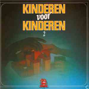 Kinderen voor Kinderen - Kinderen Voor Kinderen 2 mp3 album