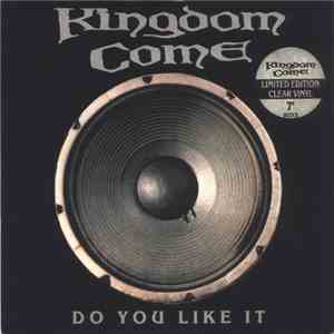 Kingdom Come  - Do You Like It mp3 album