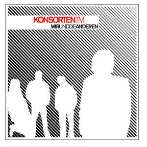 Konsorten TM - Wir Und Die Anderen mp3 album