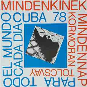 Kormorán és Tolcsvay Együttes - Mindenkinek Minden Nap / Para Todo El Mundo Cada Día mp3 album