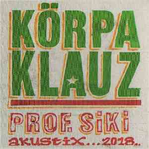 Körpa Klauz - Akustix 2018 mp3 album