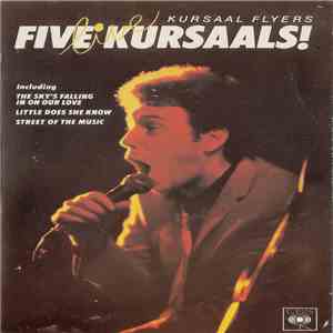 Kursaal Flyers - Five Live Kursaals mp3 album