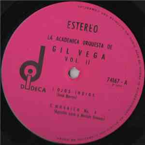 La Academica Orquesta De Gil Vega - Vol. 2 mp3 album
