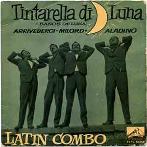 Latin Combo - Tintarella Di Luna = Baños De Luna mp3 album