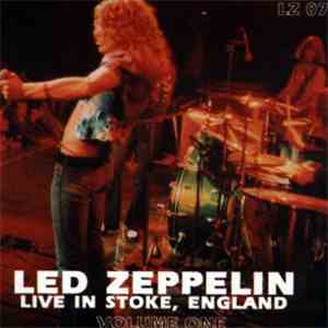Led Zeppelin - Live In Stoke, England Volume One mp3 album