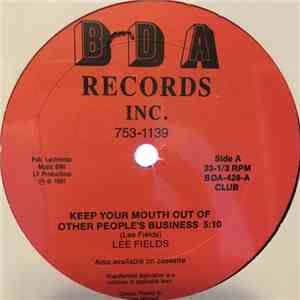 Lee Fields - Keep Your Mouth Out Of Other People's Business mp3 album