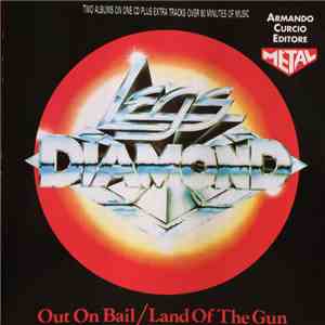Legs Diamond  - Out On Bail/Land Of The Gun mp3 album