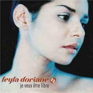 Leyla Doriane - Je Veux Etre Libre mp3 album