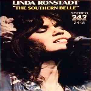 Linda Ronstadt - The Southern Belle mp3 album