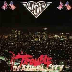 Lion  - Trouble In Angel City mp3 album