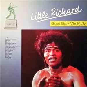 Little Richard - Good Golly Miss Molly mp3 album