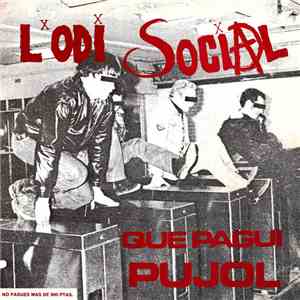 L'Odi Social - Que Pagui Pujol mp3 album