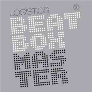 Logistics - Beatbox Master / Girl From Mars mp3 album