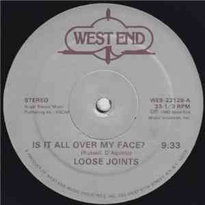 Loose Joints - Is It All Over My Face? / Pop Your Funk mp3 album