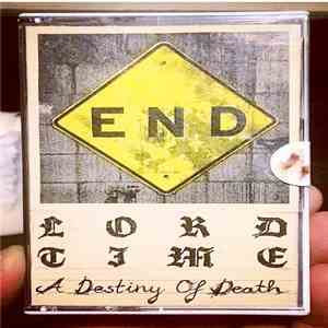 Lord Time - A Destiny Of Death mp3 album