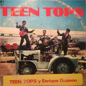 Los Teen Tops Y Enrique Guzman - Teen Tops Y Enrique Guzman mp3 album