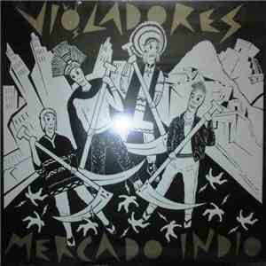 Los Violadores - Mercado Indio mp3 album