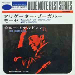 Lou Donaldson - Alligator Boogaloo / Rev. Moses mp3 album